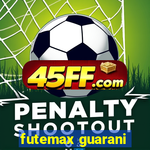 futemax guarani